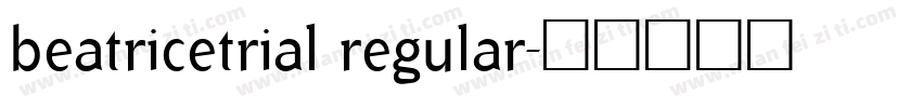 beatricetrial regular字体转换